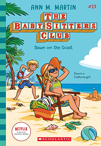 Dawn on the Coast (Baby-sitters Club, 23) von Scholastic Inc.